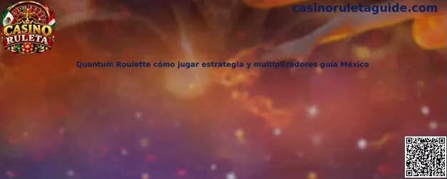 Imagen ilustrativa de Quantum Roulette para aprender sobre la rueda, el tablero y los multiplicadores