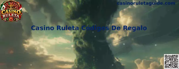 Casino Ruleta Códigos De Regalo y promociones para jugadores en México