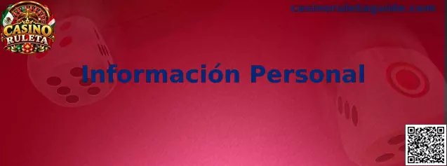 Guía de Información Personal y protección de datos de usuarios de Casino Ruleta