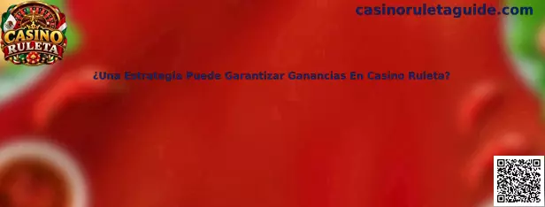 Análisis de estrategias en Casino Ruleta