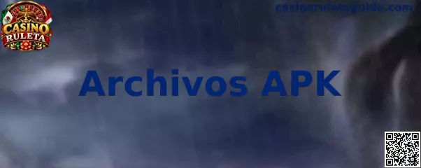 Información sobre Archivos APK y seguridad en aplicaciones móviles