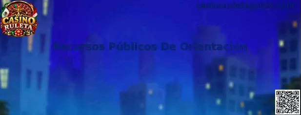 Recursos públicos de orientación para problemas relacionados con apuestas y juego de azar en México