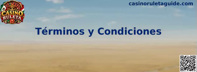 Términos y condiciones de Casino Ruleta
